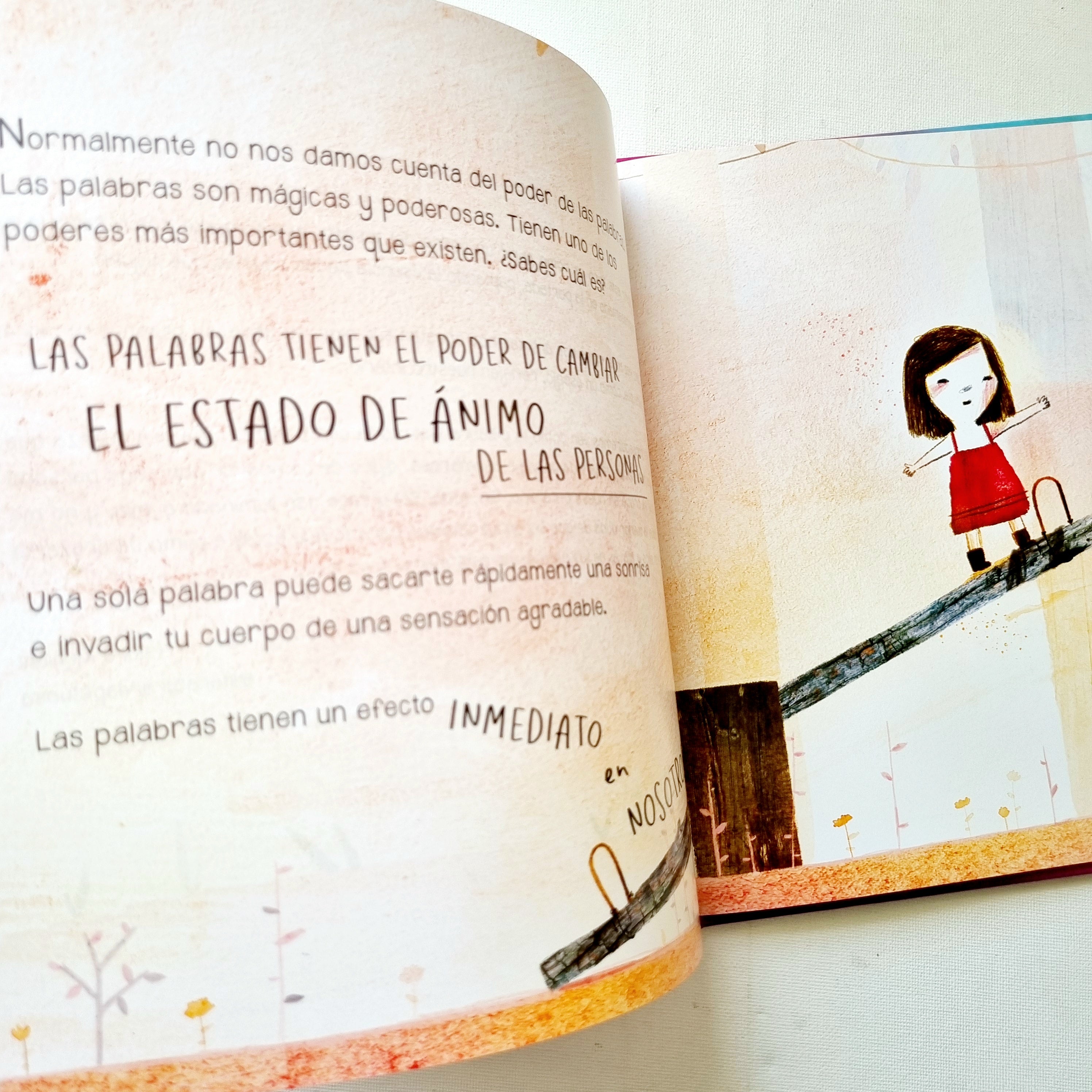 El poder de las palabras. Aprendiendo a ser feliz El poder de las palabras. Aprendiendo a ser feliz